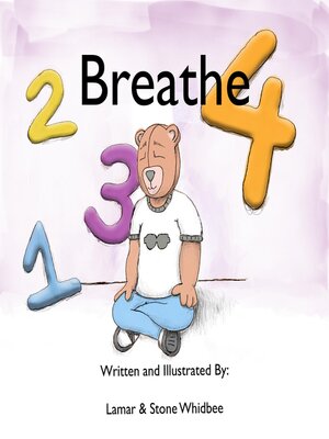 cover image of 1.. 2.. 3.. 4 Breathe